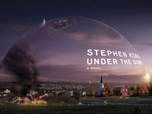 Stephen King Under the Dome Stephen King Under the Dome